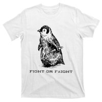 Fight Or Flight Penguin T-Shirt