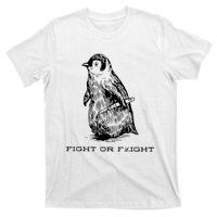 Fight Or Flight Funny Penguin Pun Fight T-Shirt