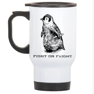 Fight Or Flight Funny Penguin Pun Fight Stainless Steel Travel Mug