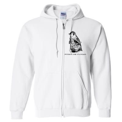 Fight Or Flight Funny Penguin Pun Fight Full Zip Hoodie