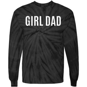 Father of girl - Proud New Girl Dad - Fathers Day Gift  Tie-Dye Long Sleeve Shirt