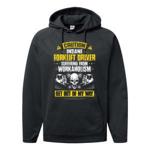 Forklift Operator Get Out Of My Way Forklift Driver Performance Fleece Hoodie