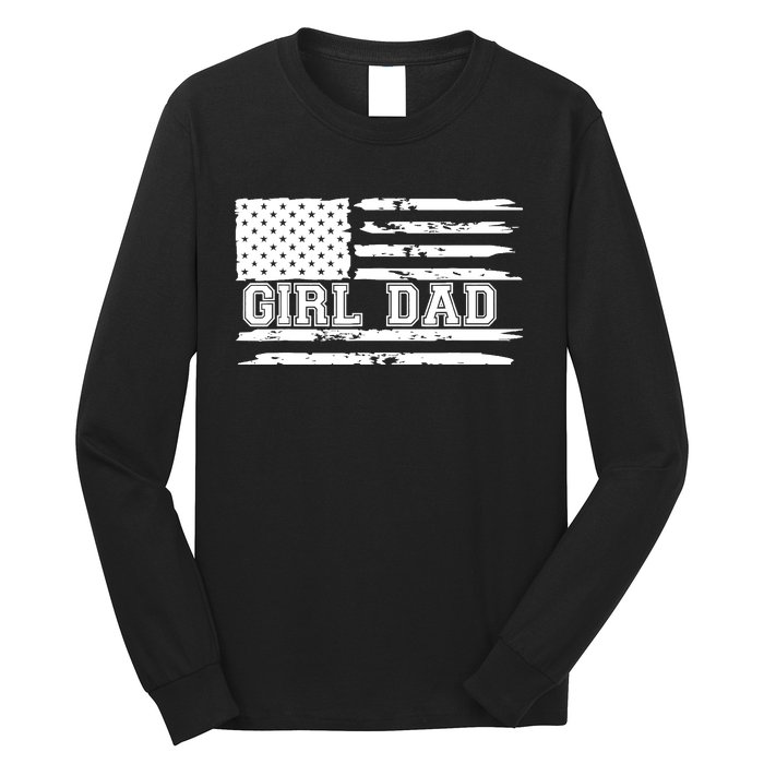 Father of Girl - Proud New Girl Dad - Fathers Day Gift Long Sleeve Shirt