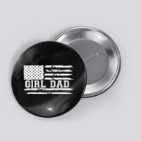 Father of Girl - Proud New Girl Dad - Fathers Day Gift Button