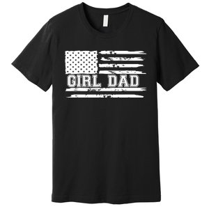 Father of Girl - Proud New Girl Dad - Fathers Day Gift Premium T-Shirt