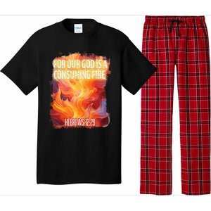 For Our God Is A Consuming Fire Hebrews 1229 Pajama Set