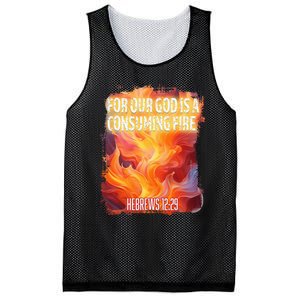 For Our God Is A Consuming Fire Hebrews 1229 Mesh Reversible Basketball Jersey Tank