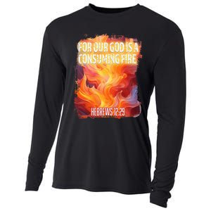 For Our God Is A Consuming Fire Hebrews 1229 Cooling Performance Long Sleeve Crew