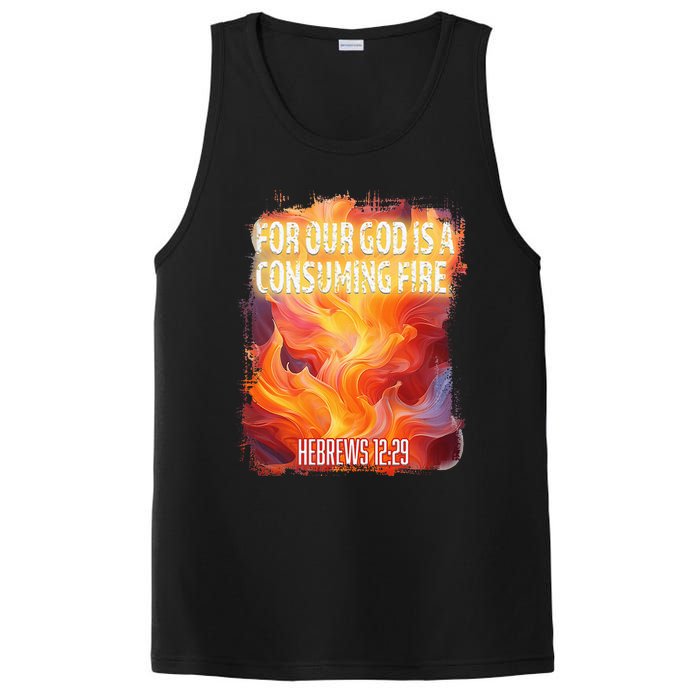 For Our God Is A Consuming Fire Hebrews 1229 PosiCharge Competitor Tank