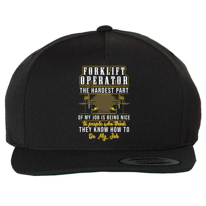 Forklift Operator Get Out Of My Way Forklift Driver Wool Snapback Cap