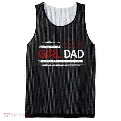 Father Of Girls Proud New Girl Dad Daughter Gift For Dad Mesh Reversible Basketball Jersey Tank