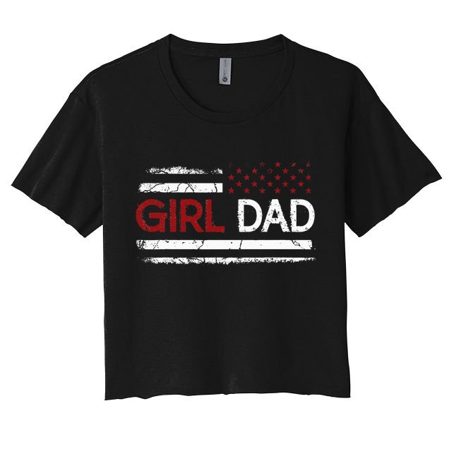 Father Of Girls Proud New Girl Dad Daughter Gift For Dad Crop Top