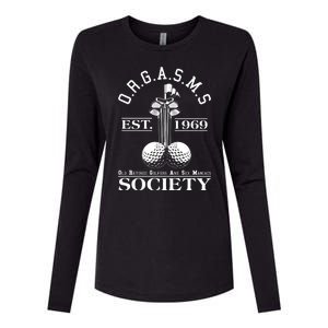 Funny ORGASMS Golf Society Est 1969 Womens Cotton Relaxed Long Sleeve T-Shirt