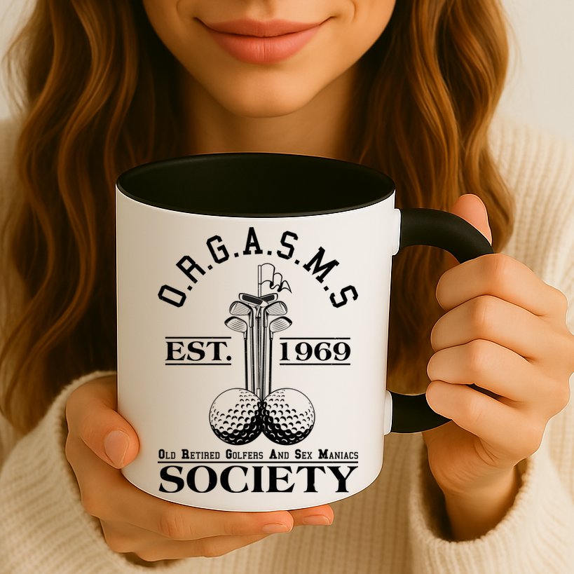 Funny ORGASMS Golf Society Est 1969 Mug