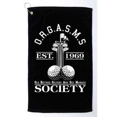 Funny ORGASMS Golf Society Est 1969 Golf Towel