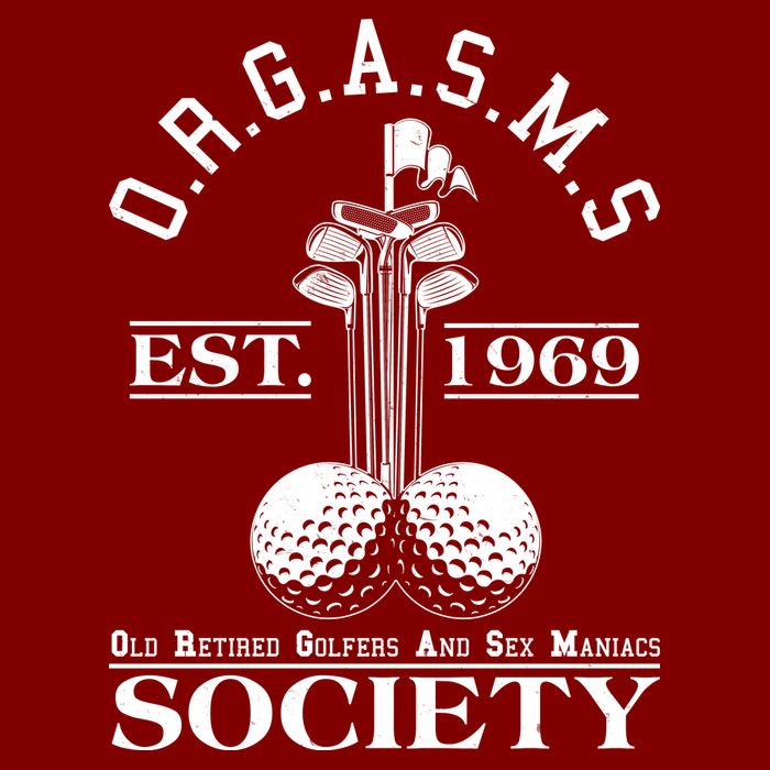 Funny ORGASMS Golf Society Est 1969 Cooling Performance Crew T-Shirt