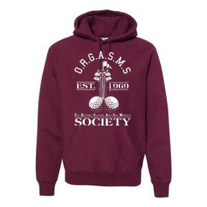 Funny ORGASMS Golf Society Est 1969 Premium Hoodie