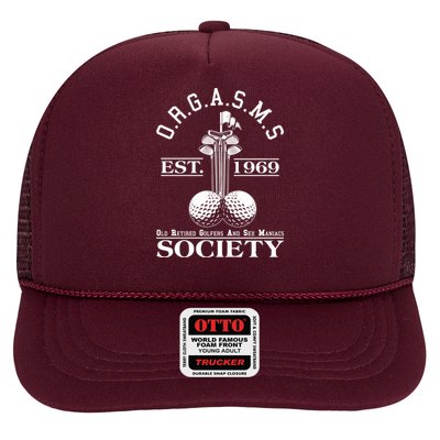 Funny ORGASMS Golf Society Est 1969 Trucker Hat