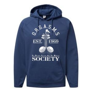 Funny ORGASMS Golf Society Est 1969 Performance Fleece Hoodie