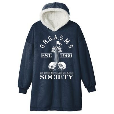 Funny ORGASMS Golf Society Est 1969 Hooded Wearable Blanket