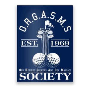 Funny ORGASMS Golf Society Est 1969 Poster