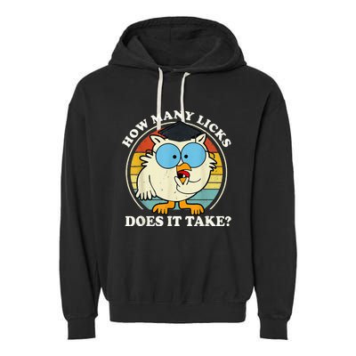 Funny Owl How Many Licks Does It Take Garment-Dyed Fleece Hoodie