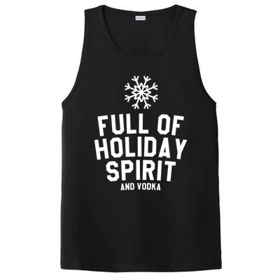 Full Of Holiday Spirit And Vodka Funny Xmas Gift PosiCharge Competitor Tank