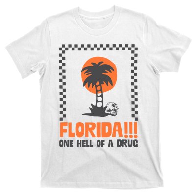 Florida One Hell Of A Drug Tortured Poets Ttpd T-Shirt