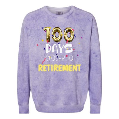 Funny One Hundred Days Closer To Retirement Cute Celebration Colorblast Crewneck Sweatshirt