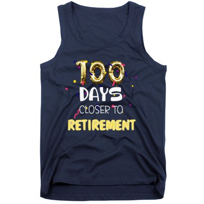 Funny One Hundred Days Closer To Retirement Cute Celebration Tank Top