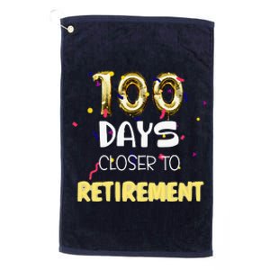 Funny One Hundred Days Closer To Retirement Cute Celebration Platinum Collection Golf Towel