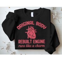 Funny Open Heart Bypass Surgery Recovery Get Well Gift Sweatshirt