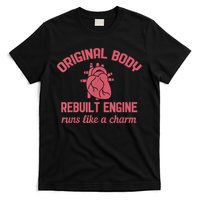 Funny Open Heart Bypass Surgery Recovery Get Well Gift T-Shirt