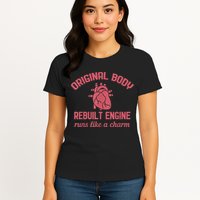 Funny Open Heart Bypass Surgery Recovery Get Well Gift Womens T-Shirt