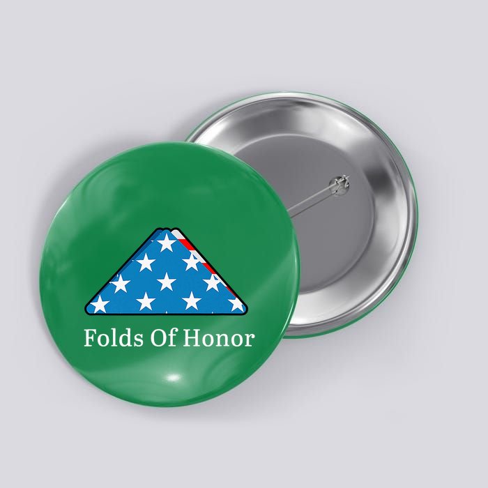 Folds Of Honor Fallen Military First Responders Patriotic Button