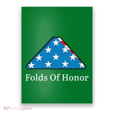 Folds Of Honor Fallen Military First Responders Patriotic Poster