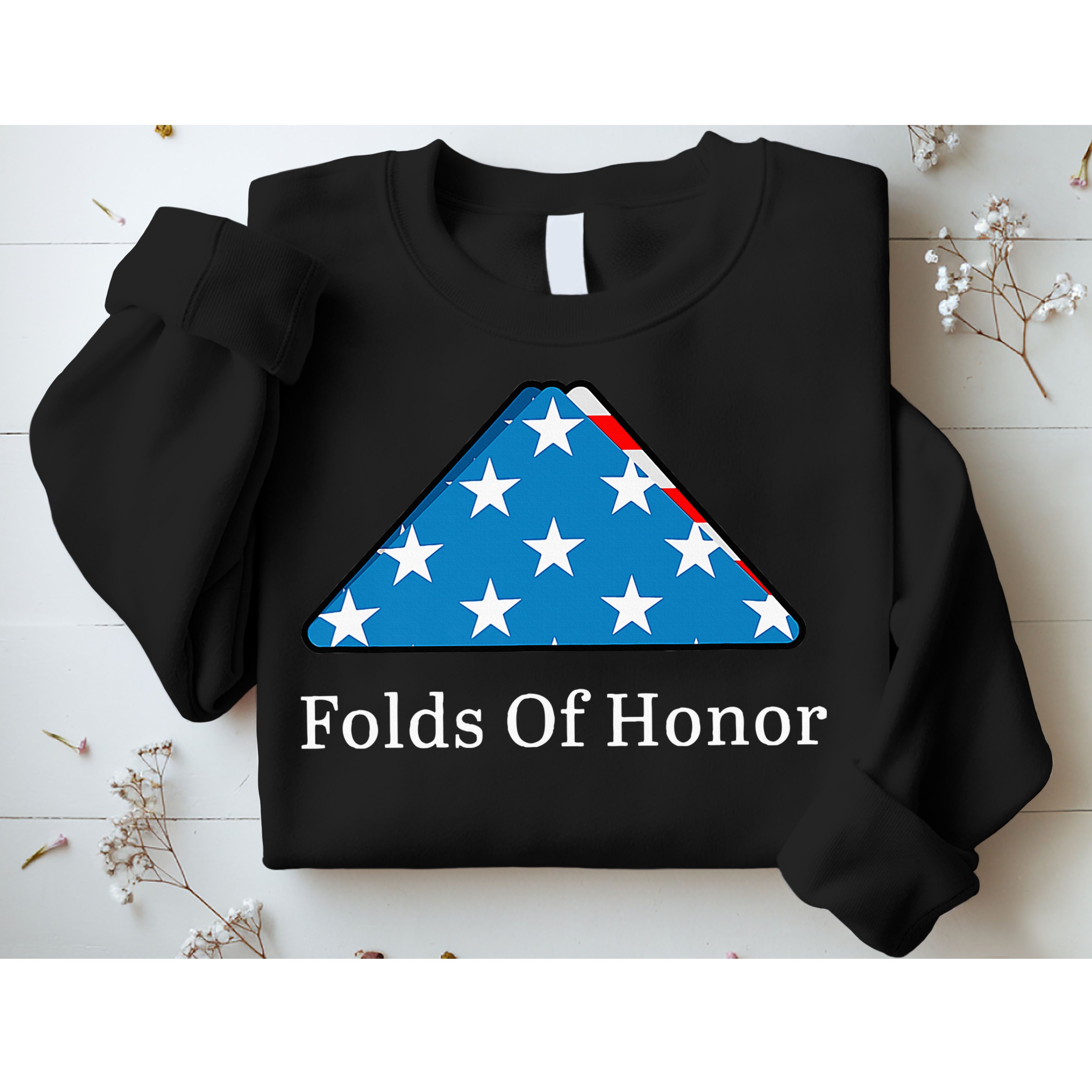 Folds of Honor fallen military first responders patriotic Sweatshirt