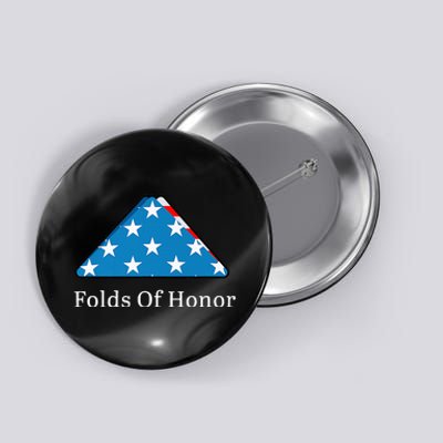 Folds of Honor fallen military first responders patriotic Button