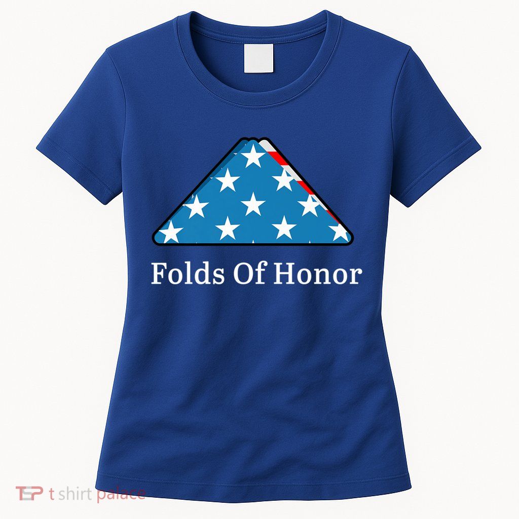 Folds Of Honor Fallen Military First Responders Patriotic Cute Gift Womens T-Shirt