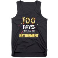 Funny One Hundred Days Closer to Retirement Cute Celebration Tank Top