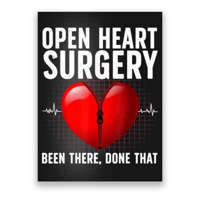 Funny Open Heart Surgery Art For Men Women CHD Surgery Lover Poster