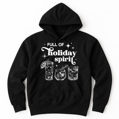 Full Of Holiday Spirits Christmas Spirit Cocktail Club Xmas Hoodie