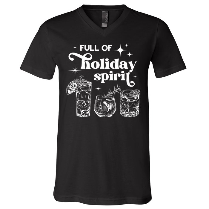 Full Of Holiday Spirits Christmas Spirit Cocktail Club Xmas V-Neck T-Shirt