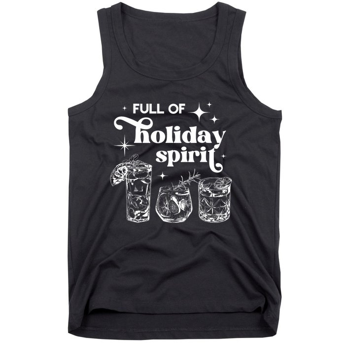 Full Of Holiday Spirits Christmas Spirit Cocktail Club Xmas Tank Top