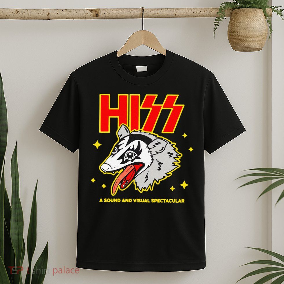 Funny Opossum Hiss A Sound And Visual Spectacular Gift T-Shirt