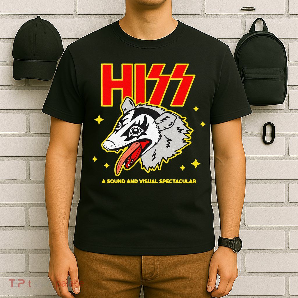 Funny Opossum Hiss A Sound And Visual Spectacular Gift T-Shirt