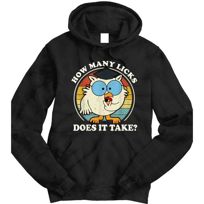 Funny Owl How Many Licks Does It Take Retro Vintage Tie Dye Hoodie