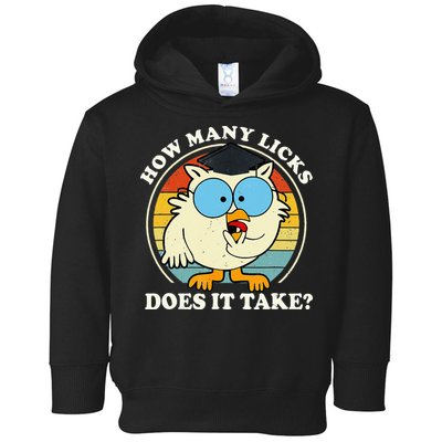 Funny Owl How Many Licks Does It Take Retro Vintage Toddler Hoodie