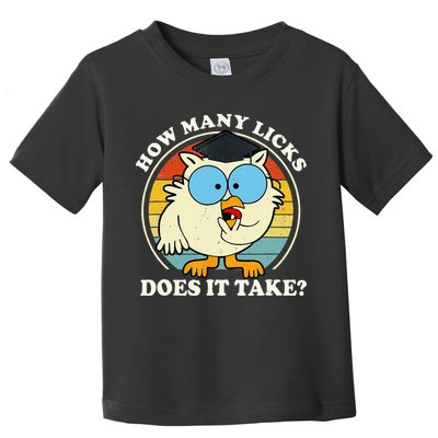 Funny Owl How Many Licks Does It Take Retro Vintage Toddler T-Shirt