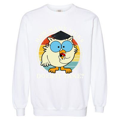 Funny Owl How Many Licks Does It Take Retro Vintage Garment-Dyed Sweatshirt